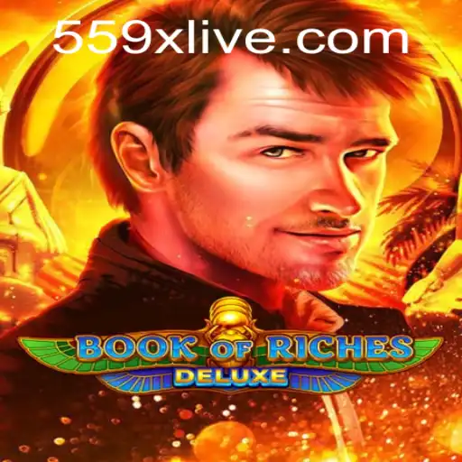 Unveiling the Secrets of Book of Riches Deluxe and its 559X Impact